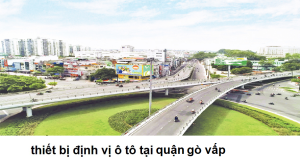 Lắp Định Vị Ô Tô Tại Quận Gò Vấp 5 dinh vi o to tai quan go vap