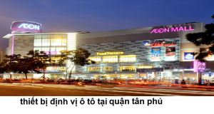 Lắp Định Vị Ô Tô Tại Quận Tân Phú 2 dinh vi o to tai quan tan phu